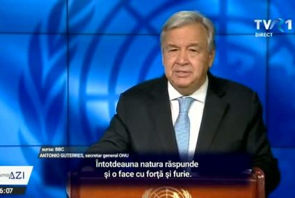 LUMEA AZI „Omenirea declară război naturii! E sinucidere curată!” – avertisment dur al secretarului general ONU, în discursul despre „Starea Planetei”