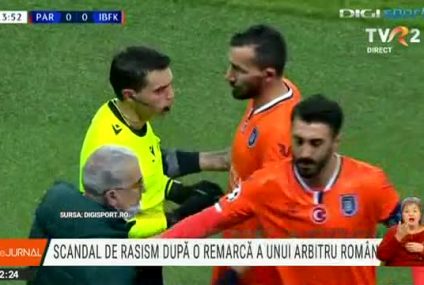 Reacții la scandalul de rasism din fotbal. Arbitrul român Sebastian Colțescu, acuzat de rasism, după ce a numit „negru” un asistent al unei echipe turce