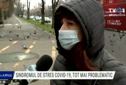 Sindromul de stres COVID-19 afectează tot mai mulți oameni