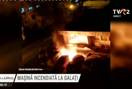 Galați: Mașină de lux incendiată de persoane necunoscute