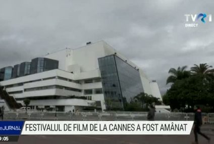 Festivalul de Film de la Cannes, amânat pentru jumătatea lunii iulie