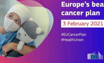 Planul european de combatere a cancerului: o nouă abordare a UE în materie de prevenire, de tratament și de îngrijire