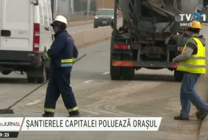 Șantierele poluează aerul din Capitală. Constructorii, mari generatori de praf, nu țin cont de lege