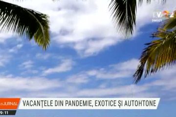 Vacanțe exotice în vreme de pandemie