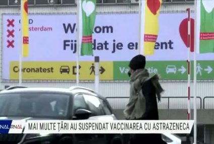 Încă 6 state din Uniunea Europeană au suspendat luni imunizarea cu vaccinul AstraZeneca