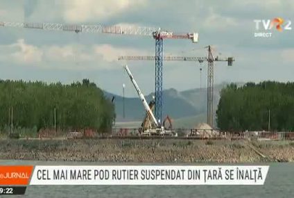 Au fost construite picioarele celui mai mare pod rutier suspendat din țară, dintre Brăila și Tulcea