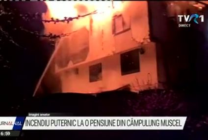 Argeș: Incendiu la o pensiune din Câmpulung Muscel