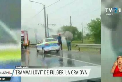 Craiova: Tramvai lovit de fulger