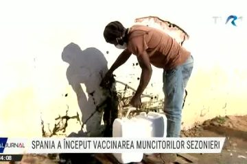 COVID-19 | Autoritățile spaniole au hotărât să vaccineze muncitorii sezonieri. Crucea Roșie ajută la administrarea vaccinului și la convingerea muncitorilor că este necesar să se imunizeze