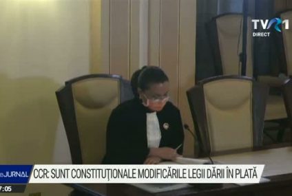 Modificările aduse legii privind darea în plată sunt constituţionale