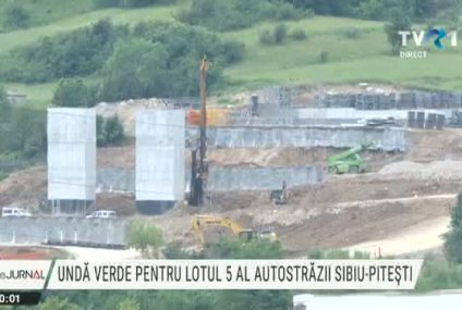 Undă verde pentru lotul 5 al autostrăzii Sibiu-Pitești. Costul lucrărilor se ridică la 1,7 miliarde de lei