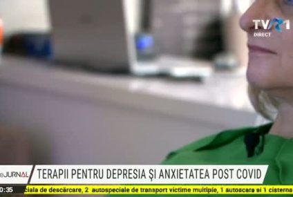 Terapii pentru depresia și anxietatea post Covid. Doi din trei pacienți au probleme de acest tip după ce se vindecă