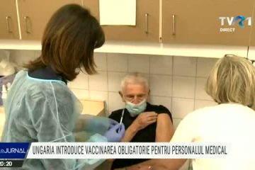 Ungaria introduce vaccinarea obligatorie pentru personalul medical. Letonia anunță vaccinare obligatorie și pentru personalul din educație