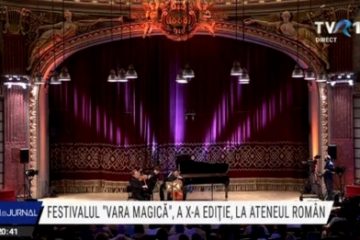 „Marea muzică a lumii la Bucureşti”: Festivalul „Vară Magică”, a X-a ediţie, la Ateneul Român. TVR este co-producător al evenimentului