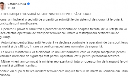 Ministrul Tranurilor: Cu siguranţa feroviară nu are dreptul nimeni să se joace. Operatorul privat al cărui tren a provocat accidentul de la Feteşti nu va mai putea efectua operaţiuni de tran