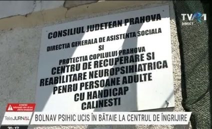 Bolnav psihic ucis în bătaie la centrul din Călinești, Prahova