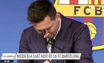 Messi și-a luat adio de la FC Barcelona