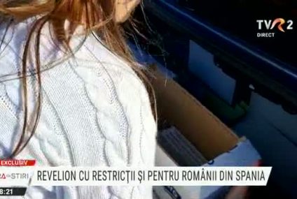 EXCLUSIVITATE Revelion cu restricții pentru românii din Spania. În unele regiuni, petrecerile se încheie la 12 noaptea