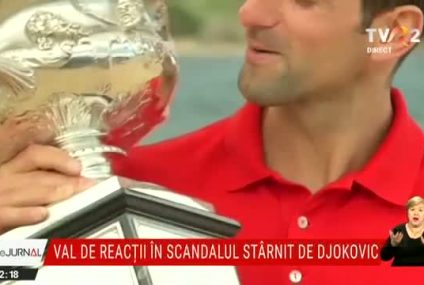 Val de reacţii după scandalul stârnit în Australia de Djokovic