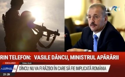 Ministrul Apărării, Vasile Dîncu, la TVR 1: Nu va fi război, este clar, în care să fie implicată România. România e doar parte a NATO și reacționează împreună cu Alianța, în armonie și într-o strategie foarte coerentă