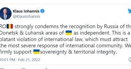 Klaus Iohannis:  România condamnă ferm recunoașterea de către Rusia a independenței zonelor Donețk și Lugansk. Este o încălcare flagrantă a dreptului internațional