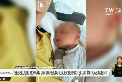 Bebeluşul român din Danemarca, externat şi dat în plasament