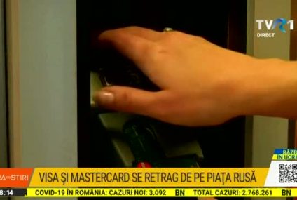 Cardurile VISA și Mastercard nu vor mai funcționa pe teritoriul Rusiei. Zeci de companii străine, dar și jurnaliști se retrag din Federație