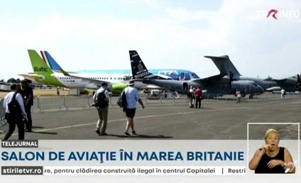 VIDEO – Salonul de aviație a revenit la Farnboroug, Marea Britanie, după interdicțiile din pandemie. Se caută soluții pentru revitalizarea acestui sector