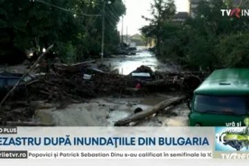 Bulgaria, devastată după inundațiile din acest week-end. Stare de alertă în centrul țării