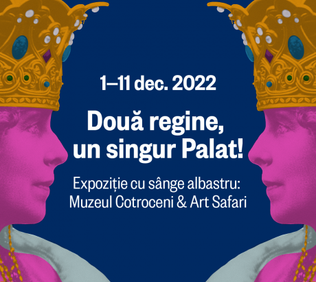 ziua-nationala-a-romaniei-celebrata-printr-un-schimb-de-exponate-intre-muzeul-national-cotroceni-si-art-safari.-tema-–-doua-regine,-un-singur-palat