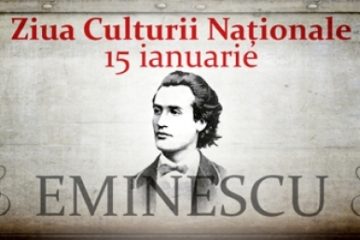 15 ianuarie, Ziua Culturii Naţionale şi ziua lui Mihai Eminescu