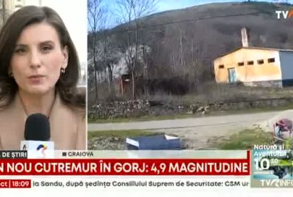 Cutremur cu magnitudinea 4,9, în judeţul Gorj