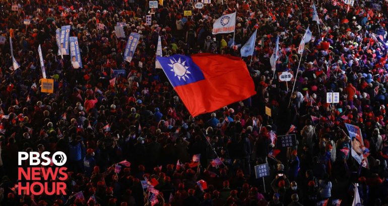 what’s-at-stake-for-china-and-us.-in-taiwan’s-presidential-and-parliamentary-elections-–-pbs-newshour