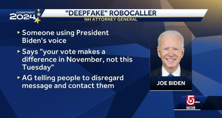 deepfake-robocalls-targeting-nh-voters-with-spoof-of-biden’s-voice,-ag-says-–-wcvb-channel-5-boston
